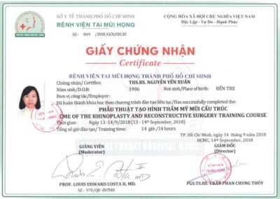 2018_ Giấy chứng nhận hoàn thành khóa đào tạo liên tục _Phẫu thuật tạo hình thẩm mỹ mũi cấu trúc_ tại Bệnh viện Tai Mũi Họng TP. Hồ Chí Minh