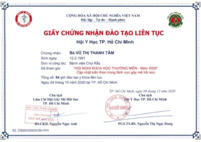 2020 - Giấy chứng nhận đào tạo liên tục_ “Hội nghị Khoa học thường niên - Năm 2020” Cập nhật kiến thức trong lĩnh vực gây mê hồi sức tại Hội Y Học TP. Hồ Chí Minh