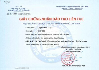 2023 - Giấy chứng nhận đào tạo liên tục_ Khóa học _Cập nhật gây mê - hồi sức cho bệnh nhân có bệnh lý kèm theo_ tại Đại học Y Dược TP. Hồ Chí Minh