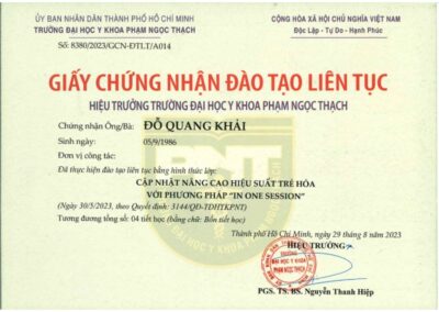2023 – Giấy chứng nhận đào tạo liên tục_ Cập nhật nâng cao hiệu suất trẻ hóa với phương pháp _In One Session_ – Trường ĐH Y Khoa Phạm Ngọc Thạch