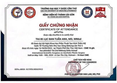 2024 - Giấy chứng nhận tham dự Hội nghị Khoa học Phẫu thuật Tạo hình Thẩm mỹ Quốc tế Thường niên Khu vực Sông Mê Kông Lần Thứ 2