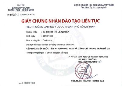 2022 - Giấy Chứng Nhận đào Tạo Liên Tục Cập Nhật Kiến Thức Tiêm Hyaluronic Acid Và Căng Chỉ Trong Thẩm Mỹ Da